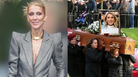 did celine passed away|latest news on celine dion.